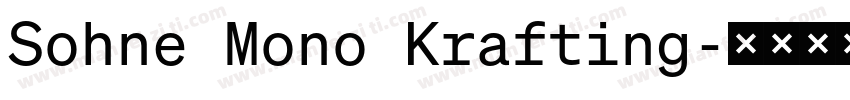 Sohne Mono Krafting字体转换